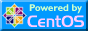 [ Powered by CentOS ]